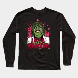 Old Gregg - I got a Mangina! Quote Long Sleeve T-Shirt